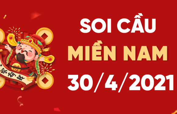 Dự đoán XSMN 30/4/2021, soi cầu kết quả Xổ Số Miền Nam 30-04-2021