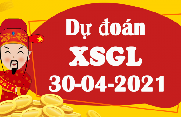 Dự đoán Soi cầu Gia Lai 30/4/2021 (Thứ 6 – 30/04/2021)