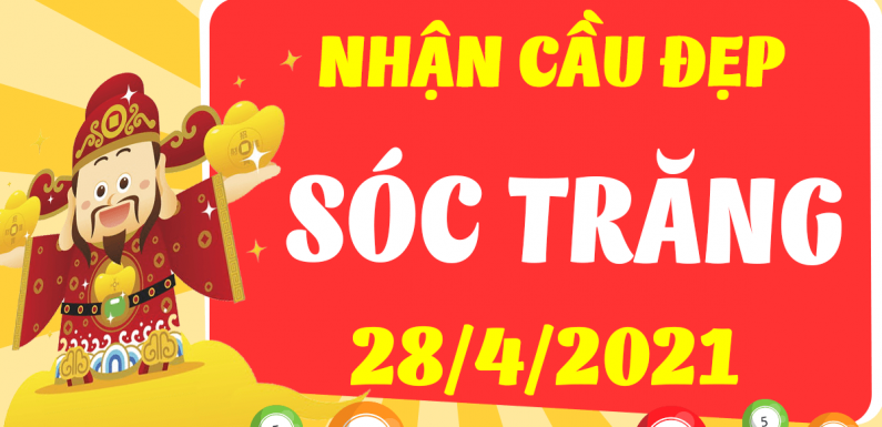 Dự đoán Soi cầu Sóc Trăng 28/4/2021 (Thứ 4 – 28/04/2021)