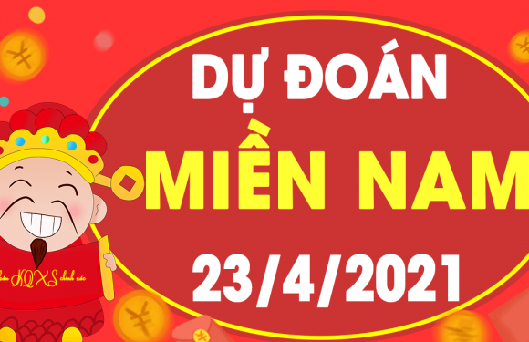 Dự đoán XSMN 23/4/2021, soi cầu kết quả Xổ Số Miền Nam 23-04-2021