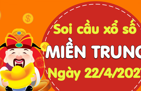 Dự đoán Soi cầu Miền Trung 22/4/2021 (Thứ 5 – 22/04/2021)