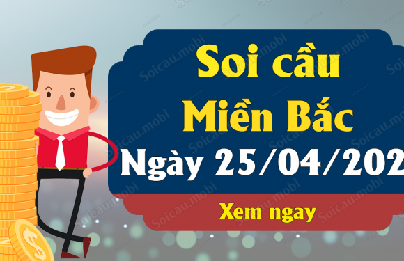 Dự đoán XSMB 25/4/2021, soi cầu kết quả Xổ Số Miền Bắc 25-04-2021