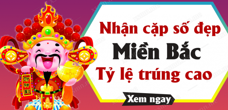 DỰ ĐOÁN XSMB NGÀY 19/5/2021 – THỐNG KÊ XSMB THỨ 4 HÔM NAY