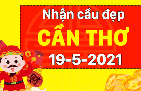 Dự đoán Soi cầu Cần Thơ 19/5/2021 (Thứ 4 – 19/05/2021)