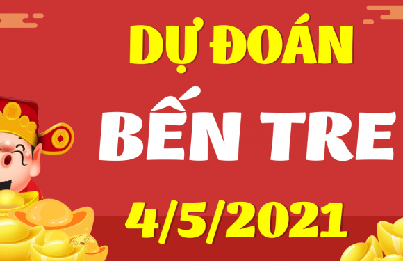 Dự đoán Soi cầu Bến Tre 4/5/2021 (Thứ 3 – 04/05/2021)