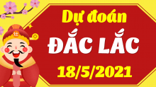 Dự đoán Soi cầu Đắk Lắk 18/5/2021 (Thứ 3 – 18/05/2021)