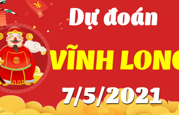 Dự đoán Soi cầu Vĩnh Long 7/5/2021 (Thứ 6 – 07/05/2021)