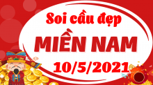 DỰ ĐOÁN XSMN NGÀY 10/5/2021 – THỐNG KÊ XSMN THỨ 2 HÔM NAY