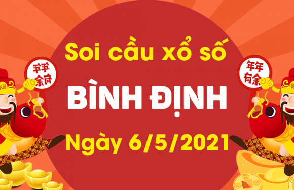 Dự đoán Soi cầu Bình Định 6/5/2021 (Thứ 5 – 06/05/2021)