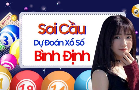 Dự đoán Soi cầu Bình Định 27/5/2021 (Thứ 5 – 27/05/2021)