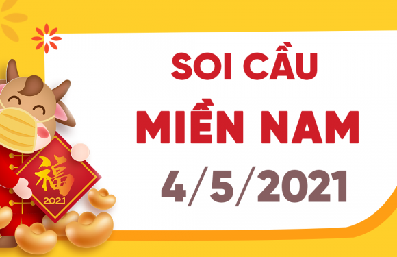 Dự đoán XSMN 4/5/2021, soi cầu kết quả Xổ Số Miền Nam 04-05-2021