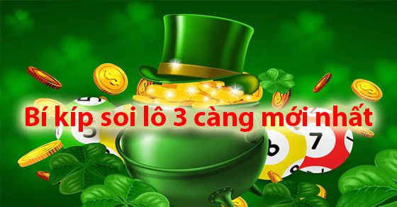 cách soi cầu lô 3 càng số đẹp xổ số miền nam hôm nay hiệu quả