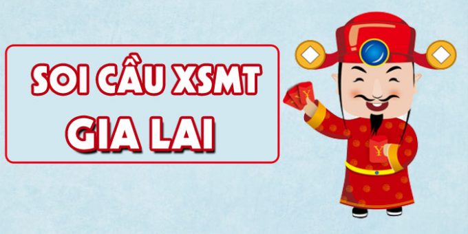 Dự đoán Soi cầu Gia Lai 4/6/2021 (Thứ 6 – 04/06/2021)