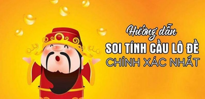 Cách soi cầu giải đặc biệt theo tuần cực chuẩn, thắng lớn