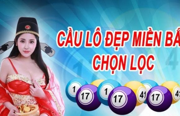 Cầu lô đẹp hôm nay chạy ổn định nhất – Soi cầu lô chạy đều nhất