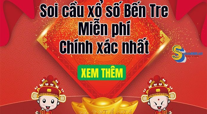 Dự đoán Soi cầu Bến Tre 8/6/2021 (Thứ 3 – 08/06/2021)