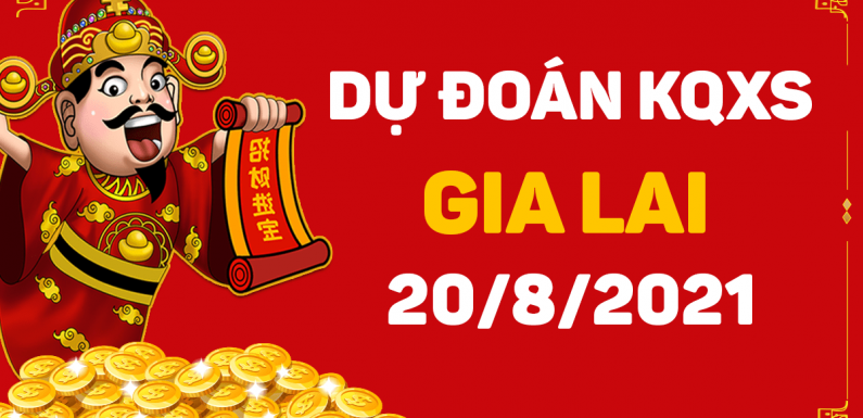 Soi cầu Gia Lai 20/8/2021 (Thứ 6 – 20/08/2021)